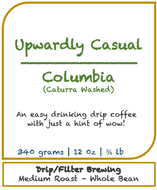 Medium Roast - Columbia - UPWARDLY CASUAL