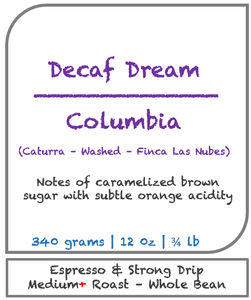 Medium+ Roast - Columbia - DECAF DREAM (Decaffeinated)